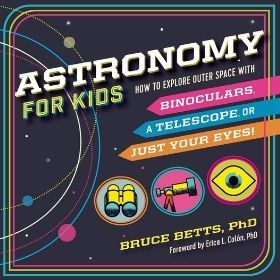 Astronomy for Kids How to Explore
